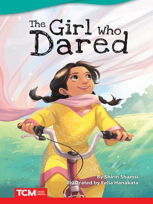 Title details for The Girl Who Dared by Shirin Shamsi - Available